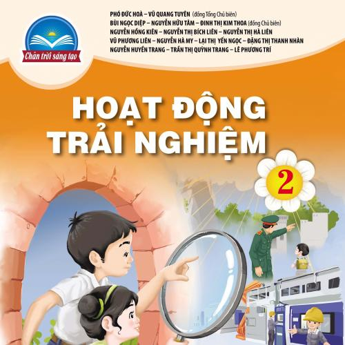 (Giáo dục phổ thông) Giới thiệu SGK Hoạt động trải nghiệm 2 - Chân trời sáng tạo